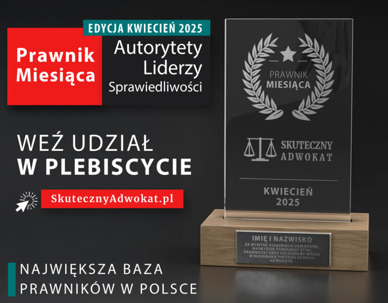 Plebiscyt „Prawnik Miesiąca – Prawnik Roku 2025” powraca po latach przerwy