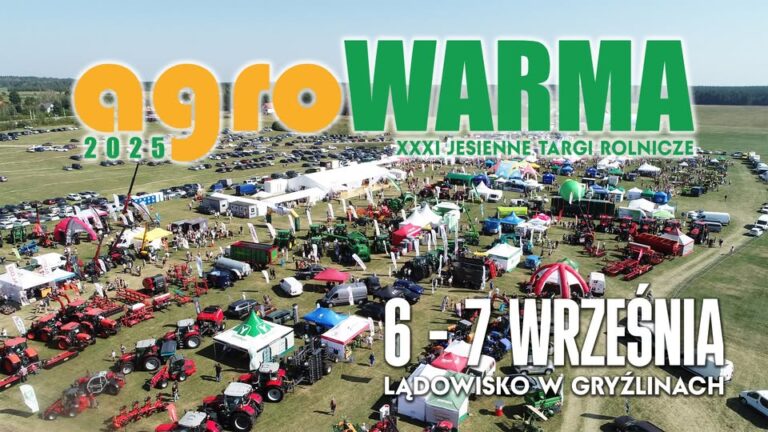 AgroWARMA 2025 – największe targi rolnicze Warmii i Mazur już we wrześniu